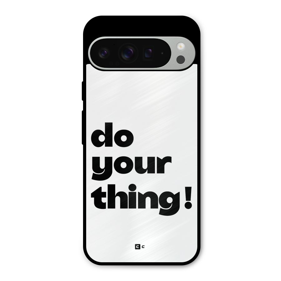 Do Your Thing Metal Back Case for Google Pixel 9 Pro XL