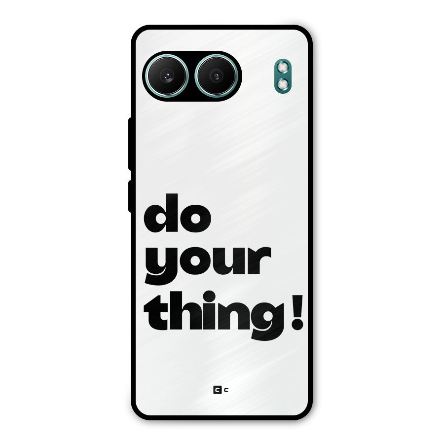 Do Your Thing Metal Back Case for OnePlus Nord 4