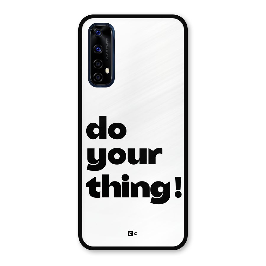 Do Your Thing Metal Back Case for Realme 7