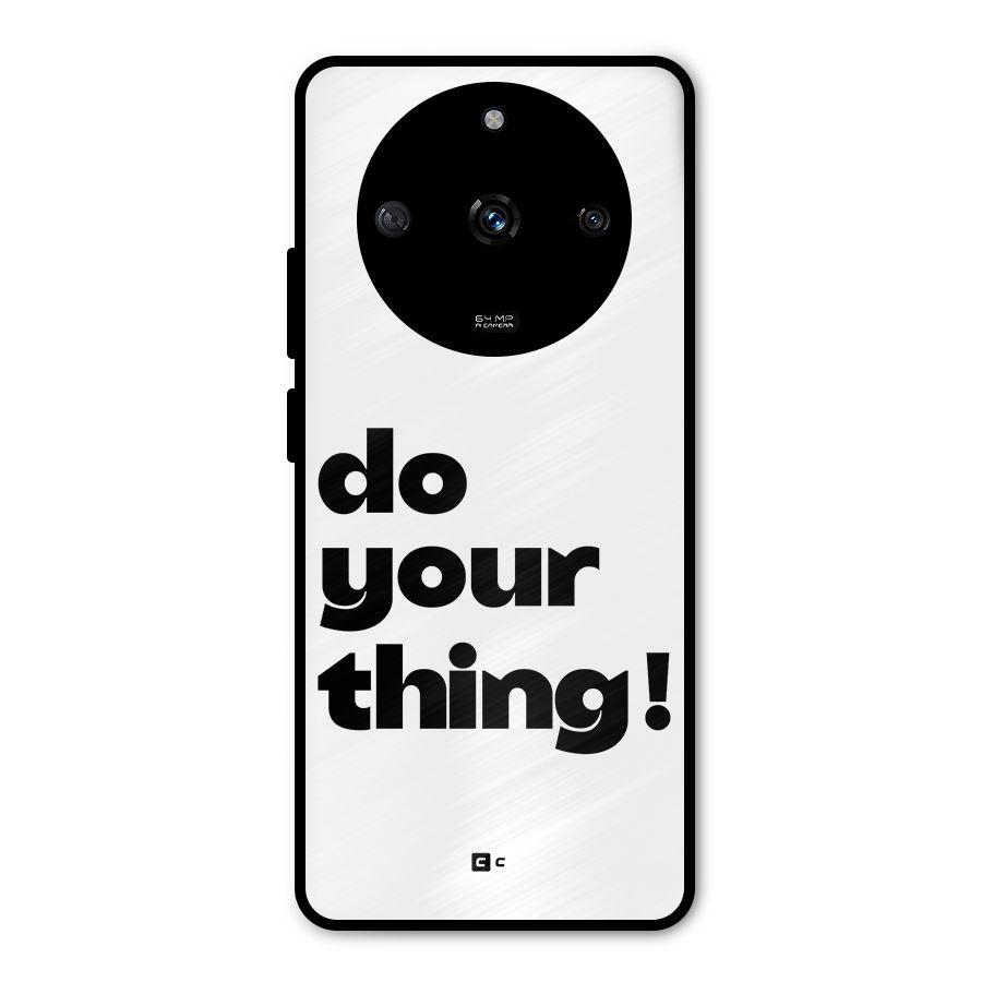 Do Your Thing Metal Back Case for Realme Narzo 60 5G