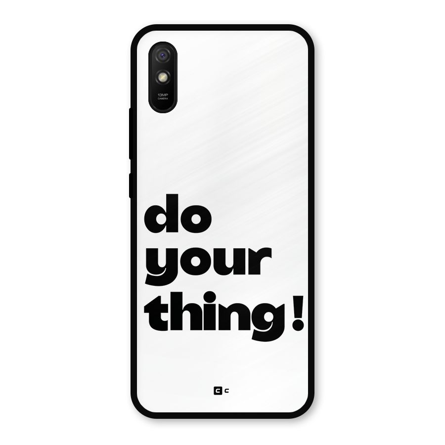 Do Your Thing Metal Back Case for Redmi 9i