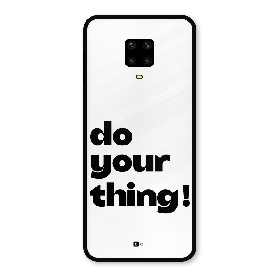 Do Your Thing Metal Back Case for Redmi Note 9 Pro