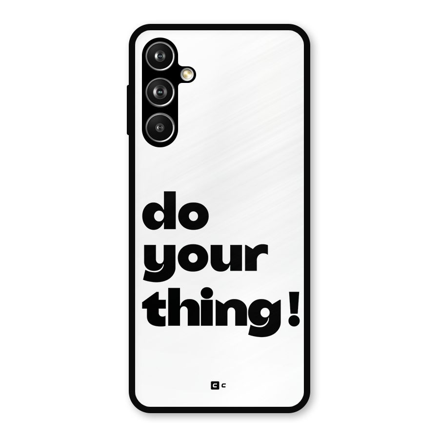 Do Your Thing Metal Back Case for Samsung Galaxy M54