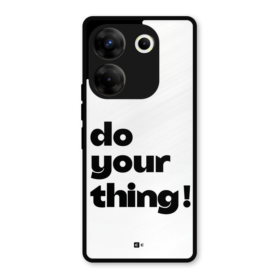 Do Your Thing Metal Back Case for Tecno Camon 20 Pro