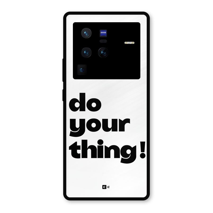 Do Your Thing Metal Back Case for Vivo X80 Pro