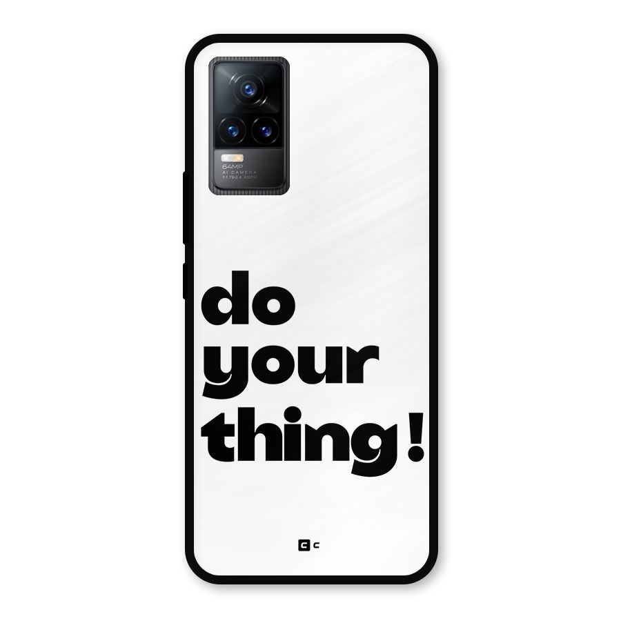 Do Your Thing Metal Back Case for Vivo Y73