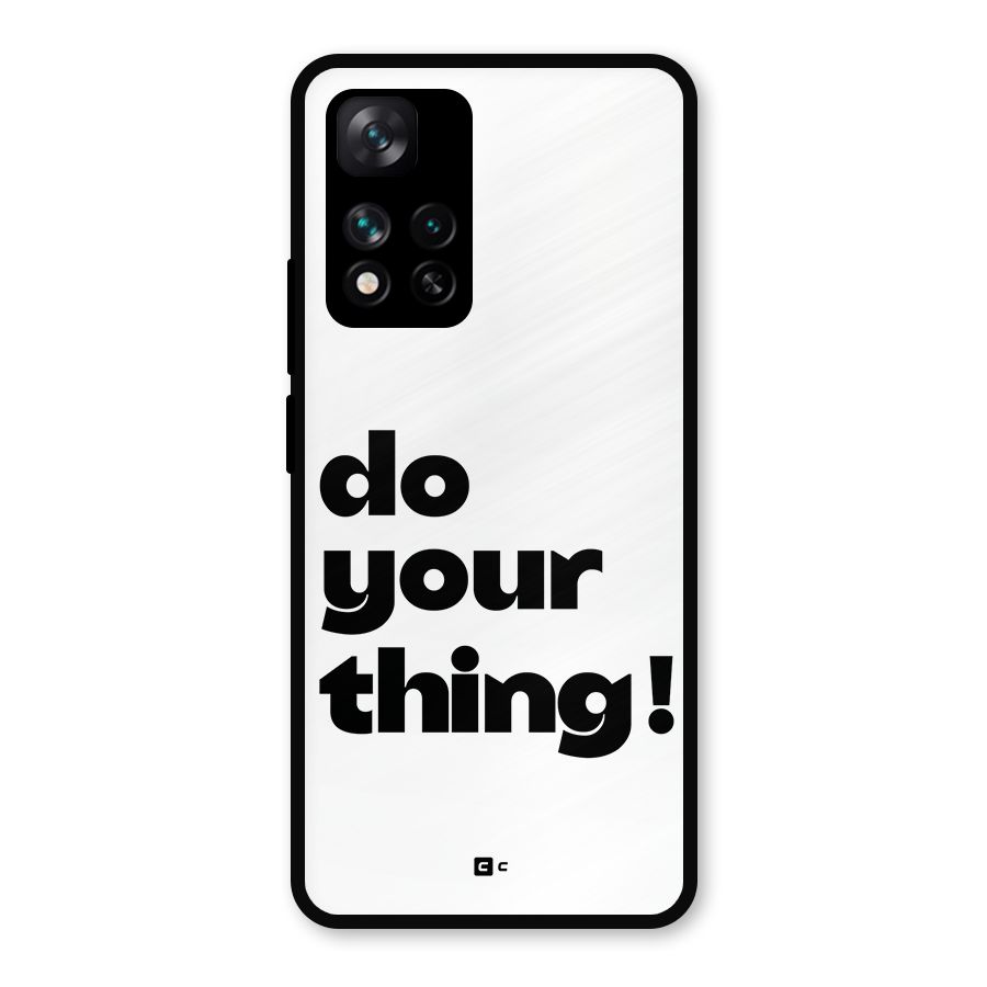 Do Your Thing Metal Back Case for Xiaomi 11i Hypercharge 5G