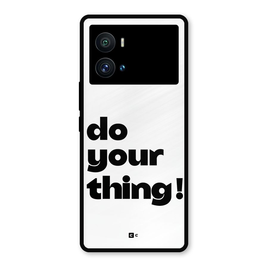 Do Your Thing Metal Back Case for iQOO 9 Pro