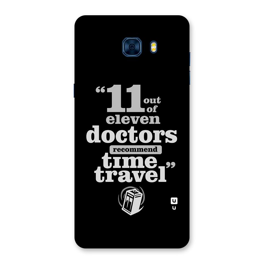 Doctors Recommend Time Travel Back Case for Galaxy C7 Pro