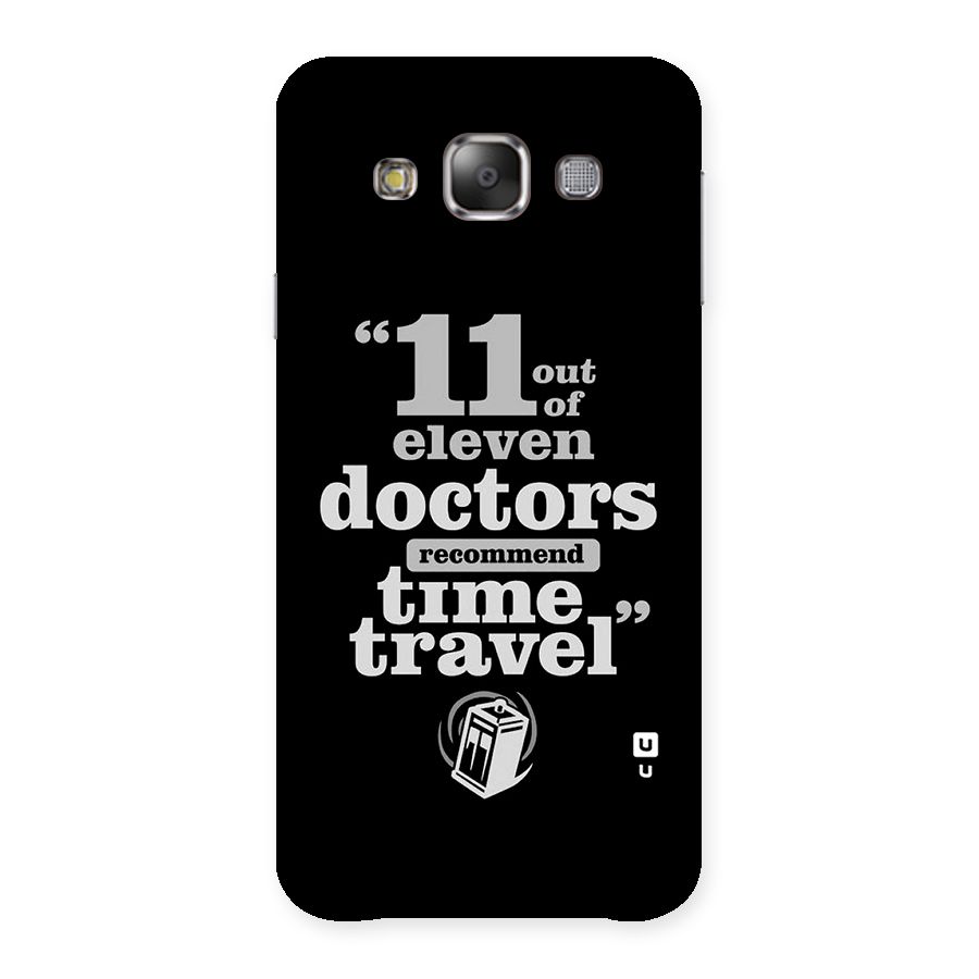 Doctors Recommend Time Travel Back Case for Galaxy E7