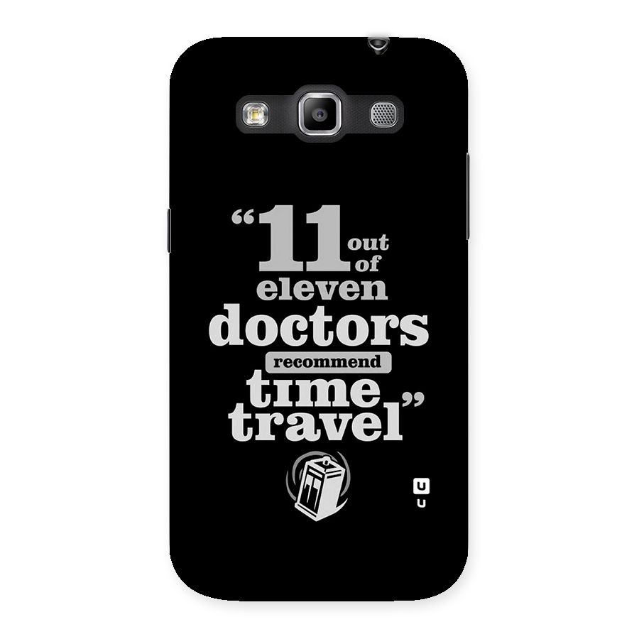 Doctors Recommend Time Travel Back Case for Galaxy Grand Quattro