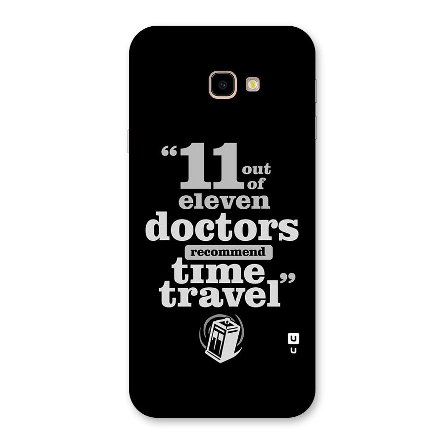Doctors Recommend Time Travel Back Case for Galaxy J4 Plus