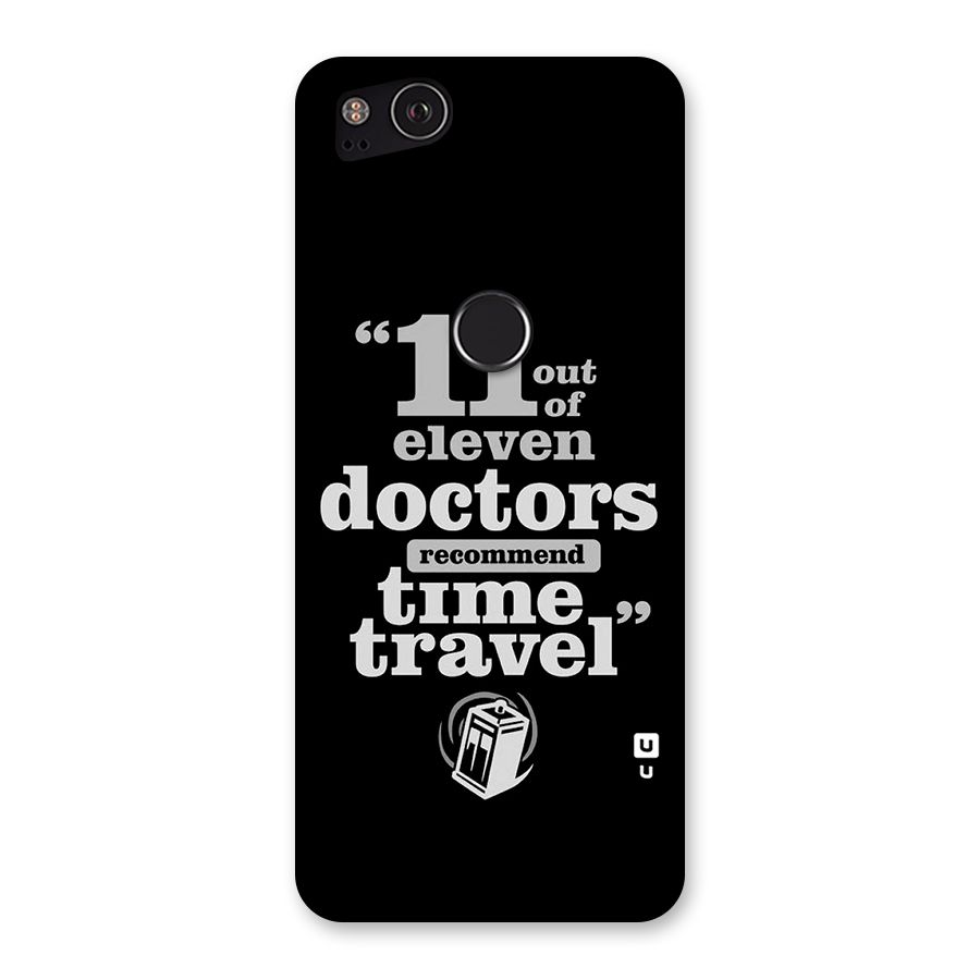 Doctors Recommend Time Travel Back Case for Google Pixel 2