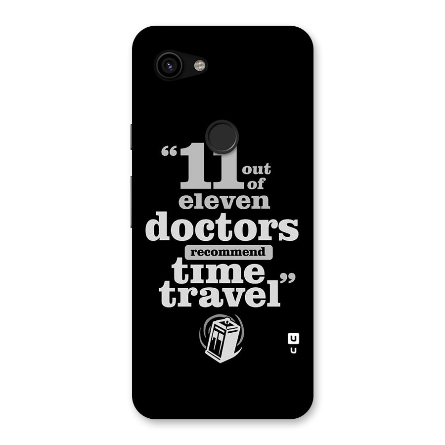 Doctors Recommend Time Travel Back Case for Google Pixel 3a