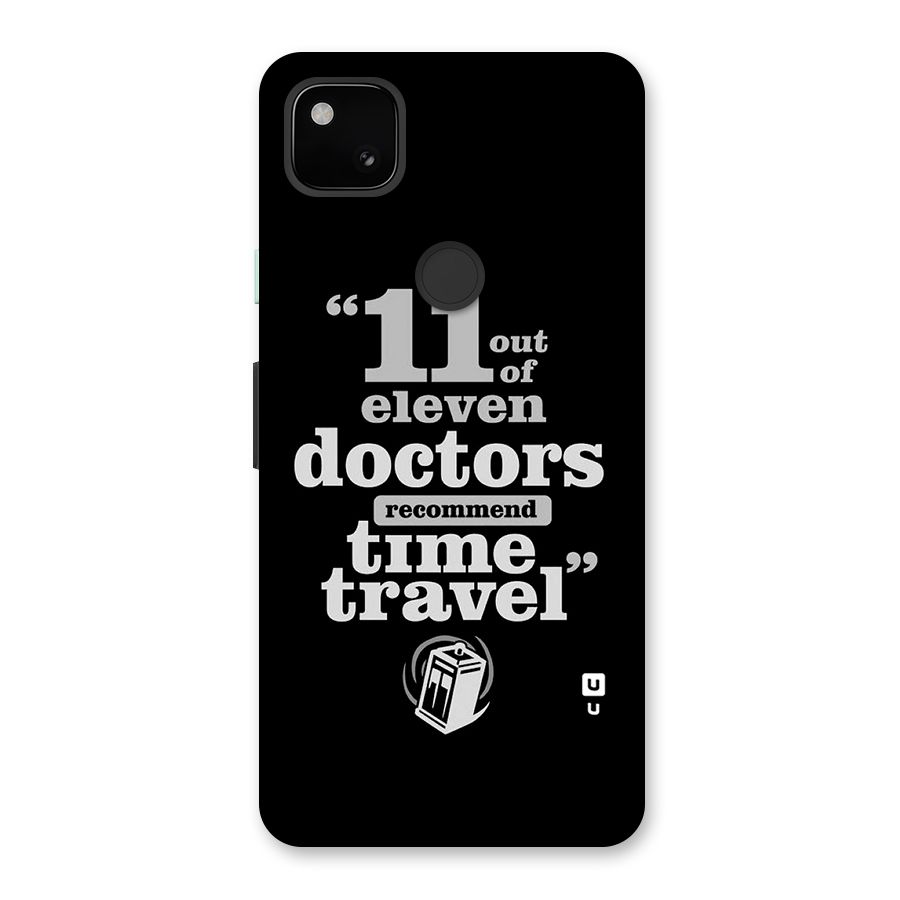 Doctors Recommend Time Travel Back Case for Google Pixel 4a