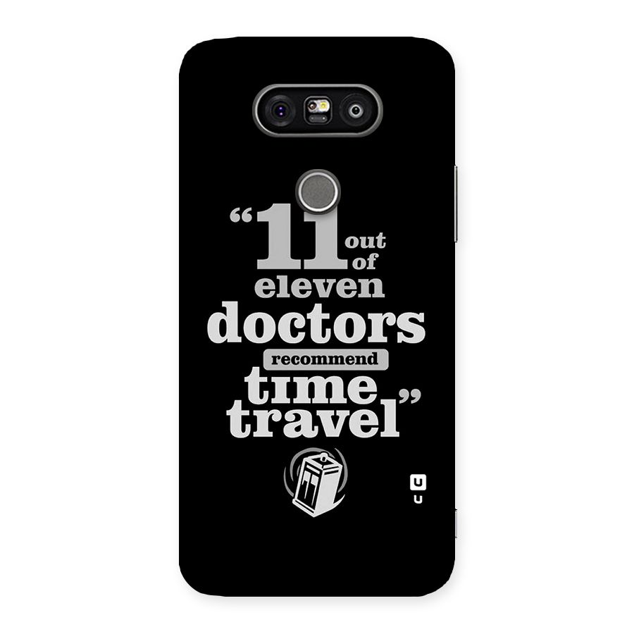 Doctors Recommend Time Travel Back Case for LG G5