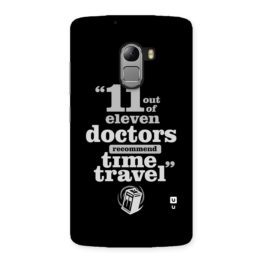 Doctors Recommend Time Travel Back Case for Lenovo K4 Note