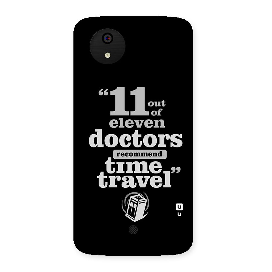 Doctors Recommend Time Travel Back Case for Micromax Canvas A1