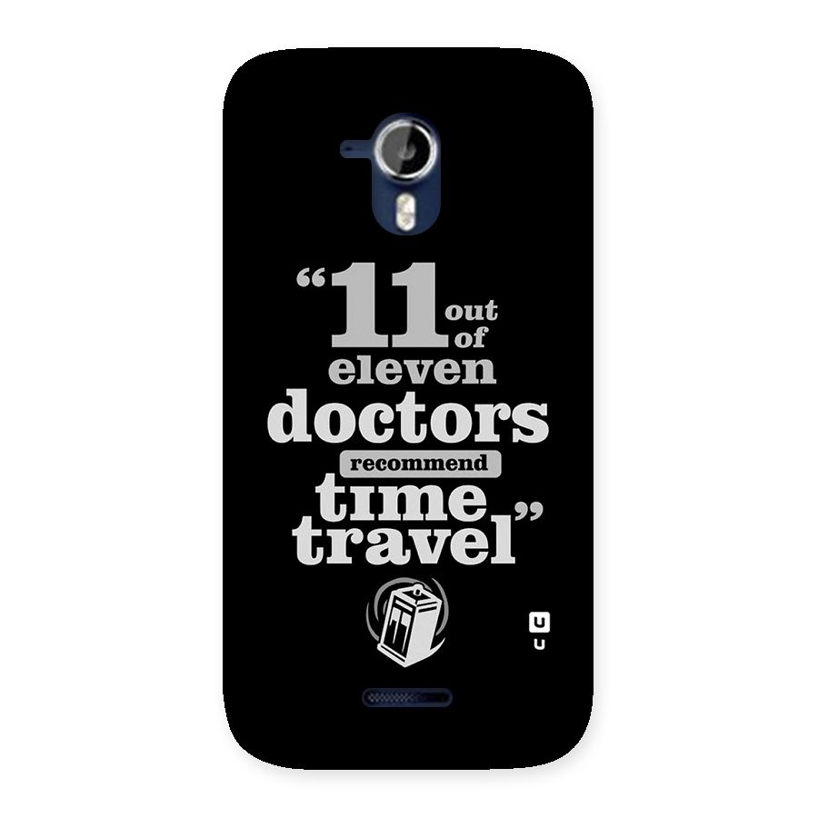 Doctors Recommend Time Travel Back Case for Micromax Canvas Magnus A117