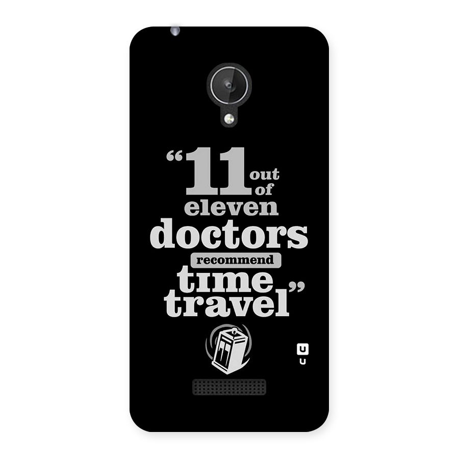 Doctors Recommend Time Travel Back Case for Micromax Canvas Spark Q380