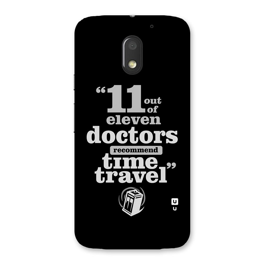Doctors Recommend Time Travel Back Case for Moto E3 Power