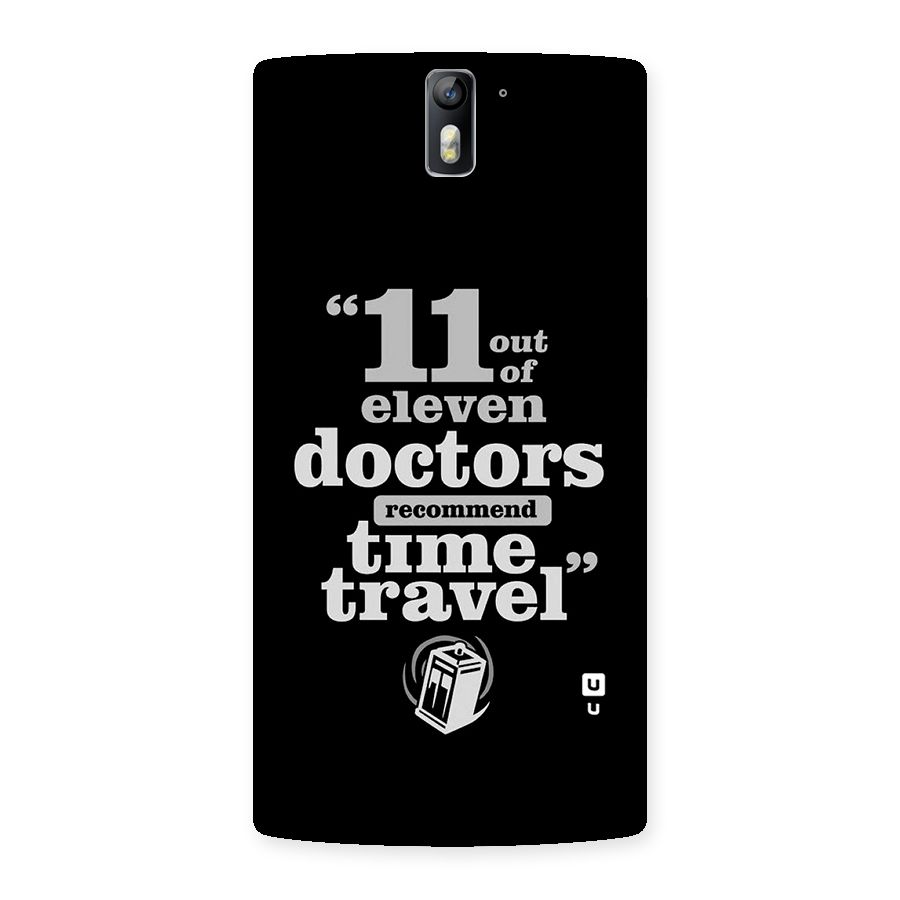 Doctors Recommend Time Travel Back Case for One Plus One