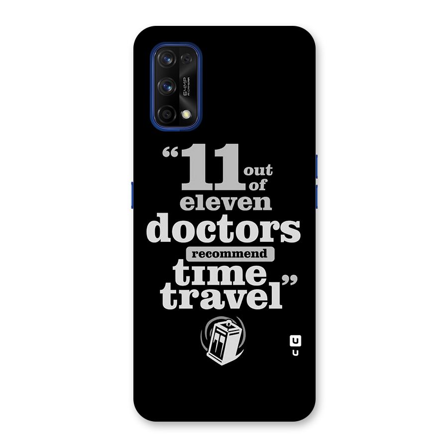 Doctors Recommend Time Travel Back Case for Realme 7 Pro