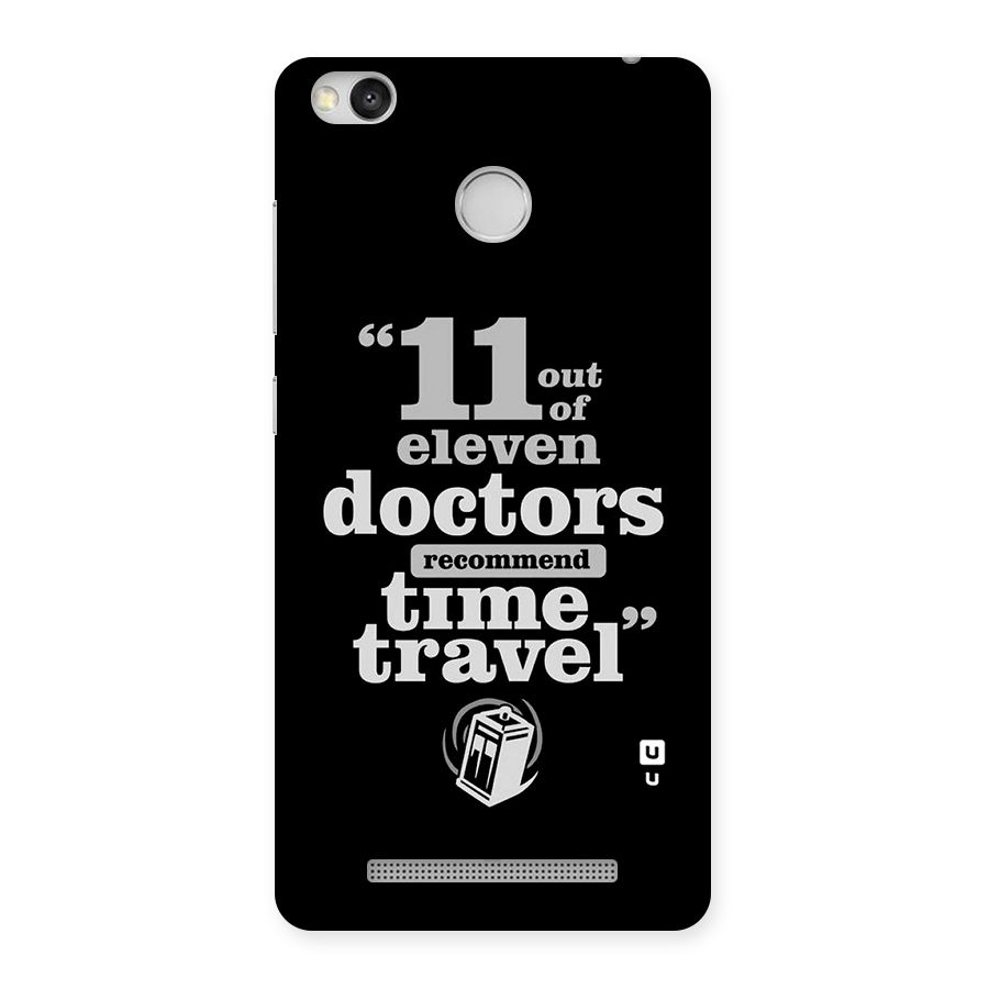 Doctors Recommend Time Travel Back Case for Redmi 3S Prime