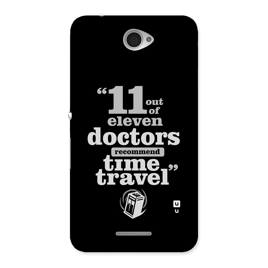 Doctors Recommend Time Travel Back Case for Sony Xperia E4