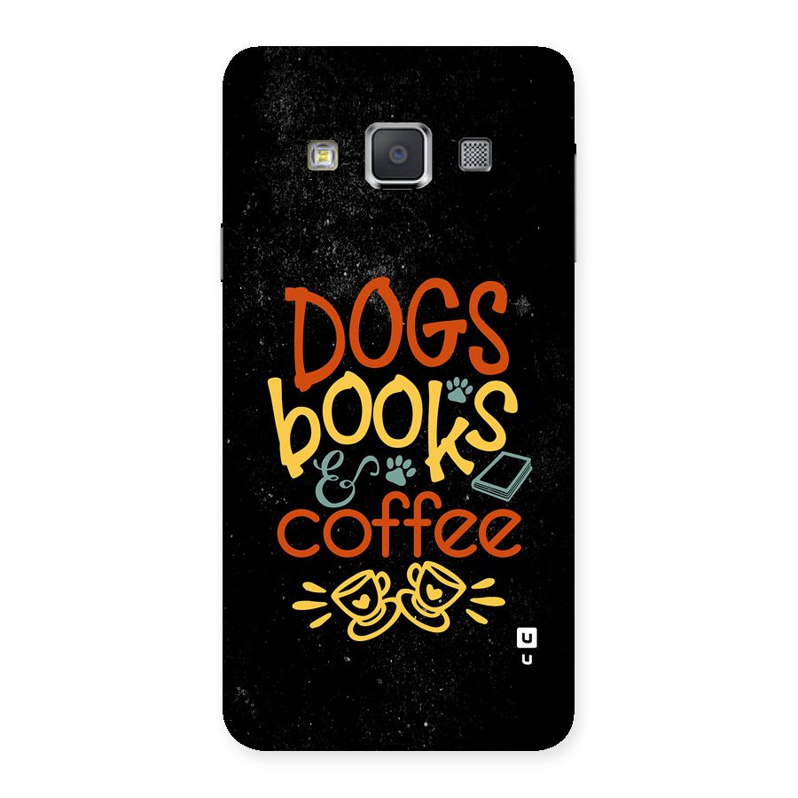 Dogs Books Coffee Back Case for Galaxy A3