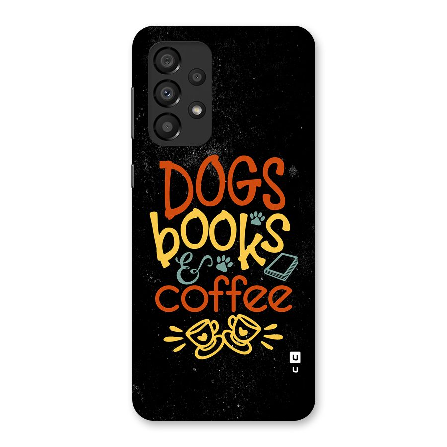 Dogs Books Coffee Back Case for Galaxy A33 5G
