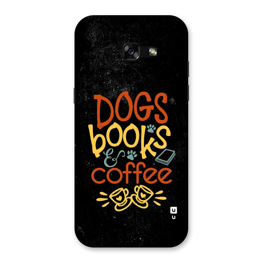 Dogs Books Coffee Back Case for Galaxy A5 2017