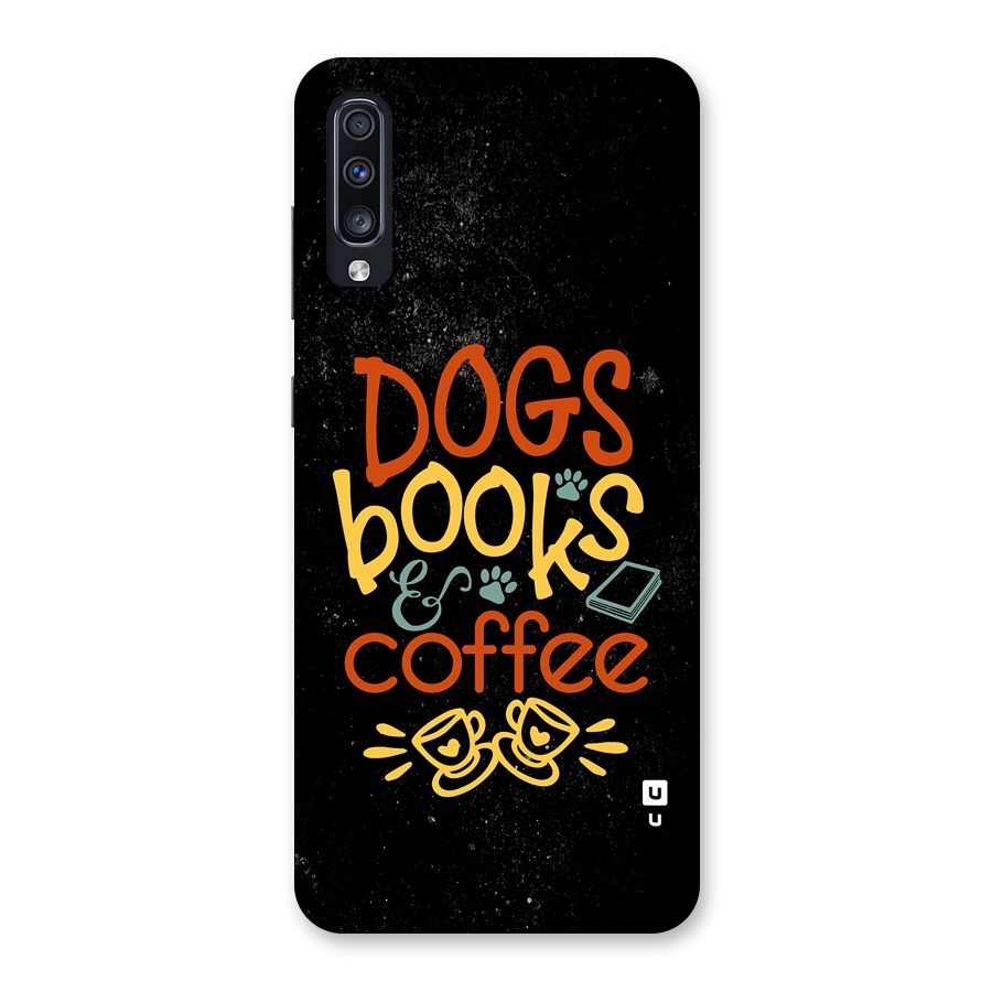 Dogs Books Coffee Back Case for Galaxy A70