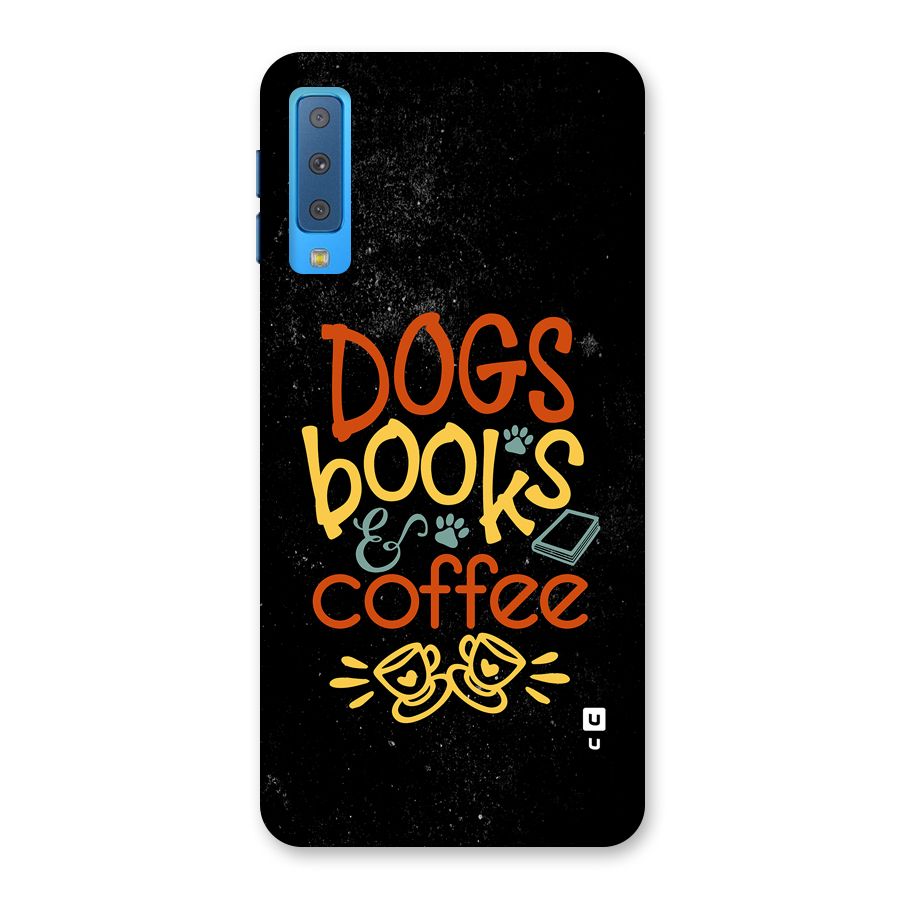 Dogs Books Coffee Back Case for Galaxy A7 (2018)