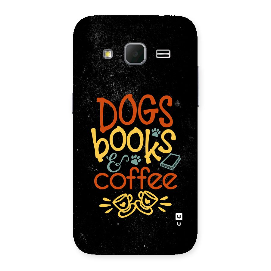 Dogs Books Coffee Back Case for Galaxy Core Prime