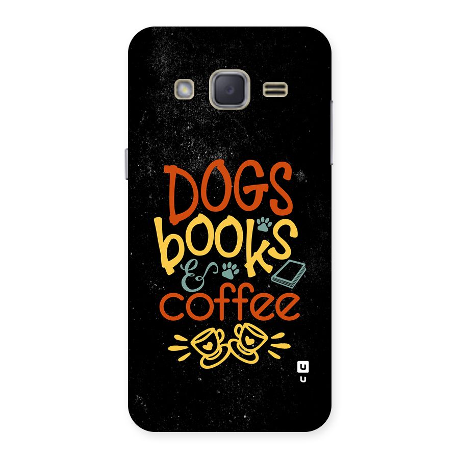 Dogs Books Coffee Back Case for Galaxy J2
