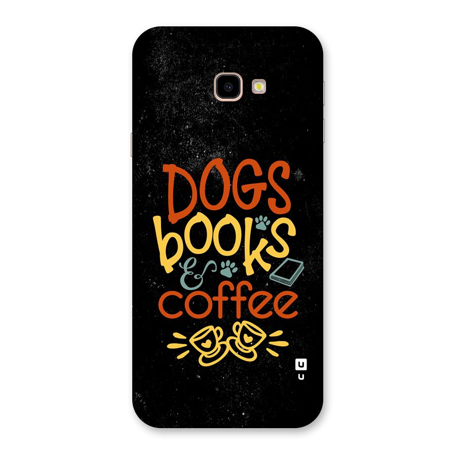 Dogs Books Coffee Back Case for Galaxy J4 Plus