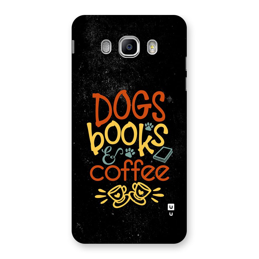Dogs Books Coffee Back Case for Galaxy J5 2016