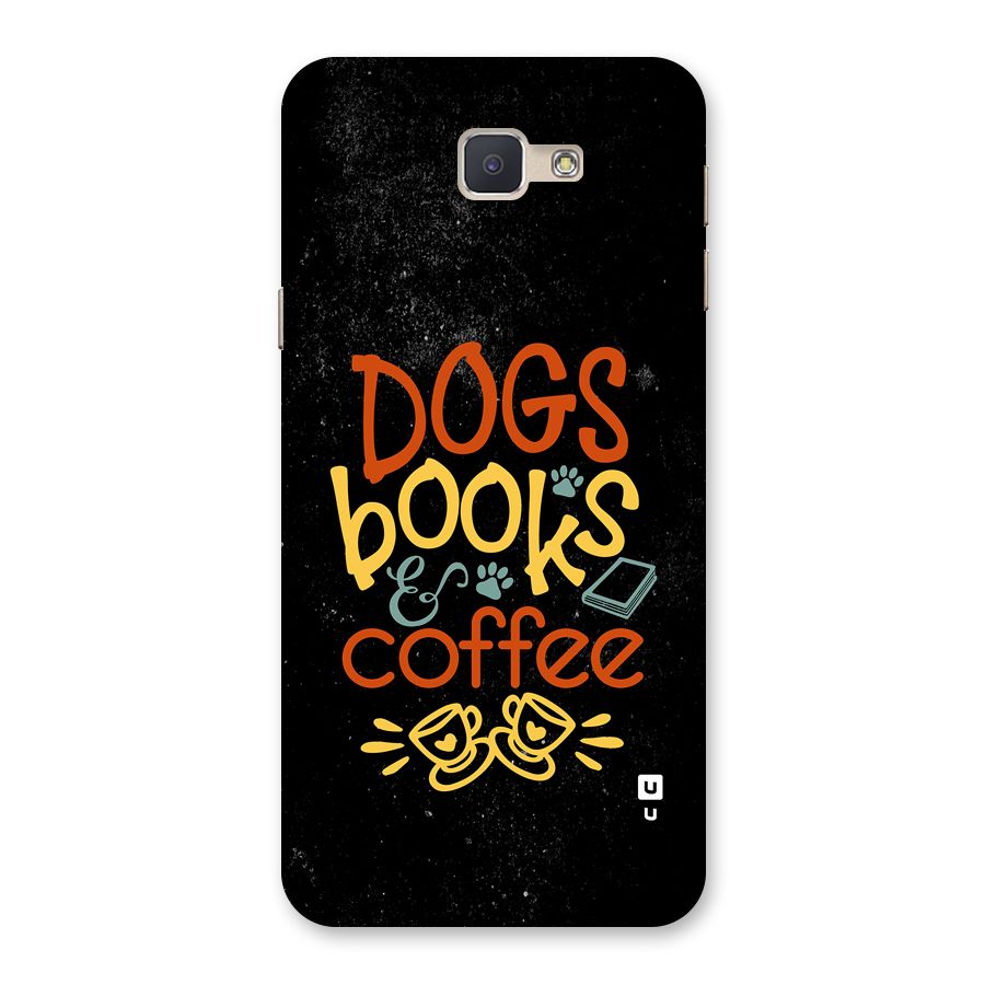 Dogs Books Coffee Back Case for Galaxy J5 Prime