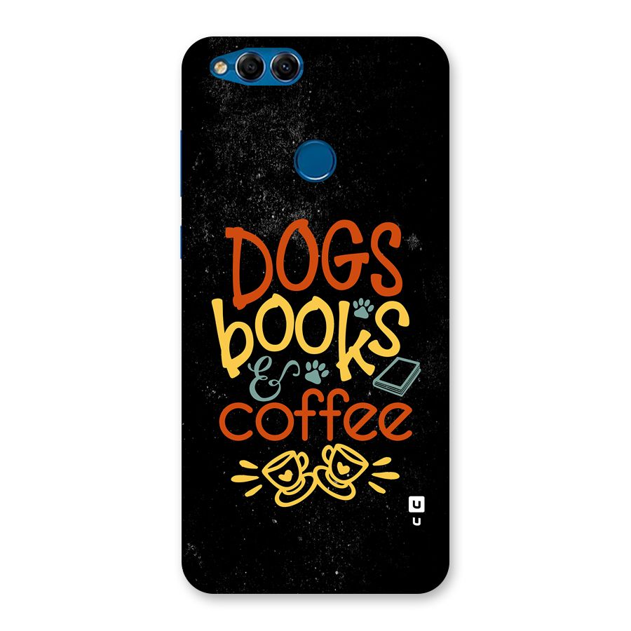 Dogs Books Coffee Back Case for Honor 7X