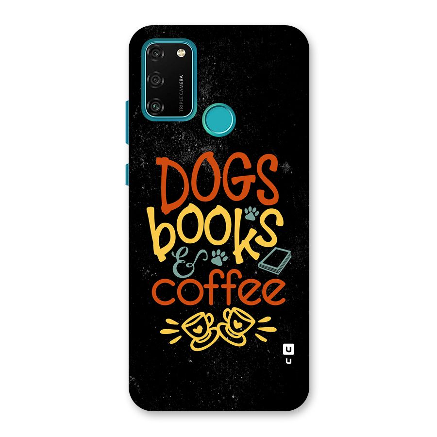 Dogs Books Coffee Back Case for Honor 9A