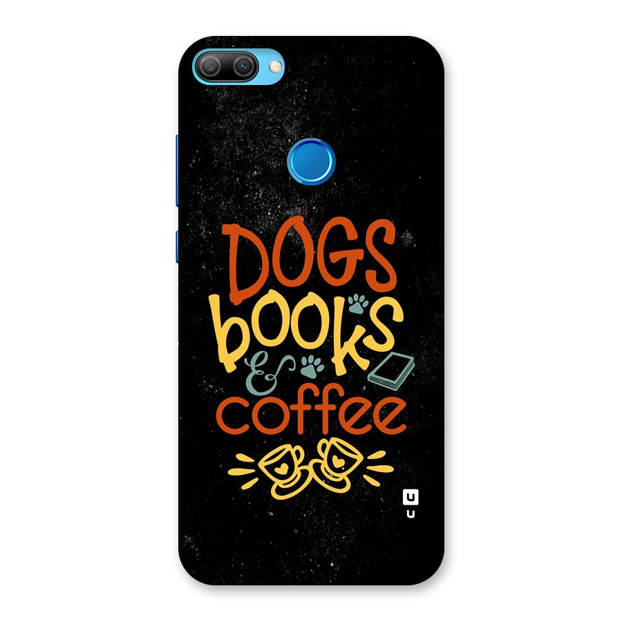 Dogs Books Coffee Back Case for Honor 9N