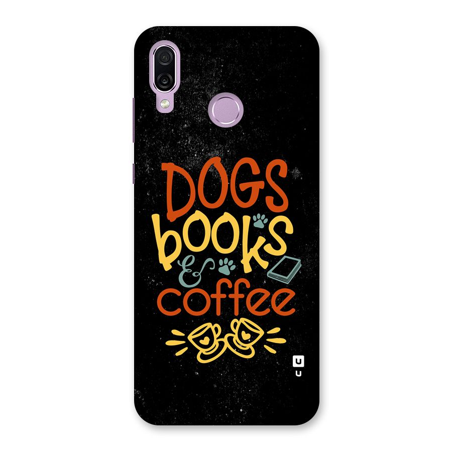 Dogs Books Coffee Back Case for Honor Play