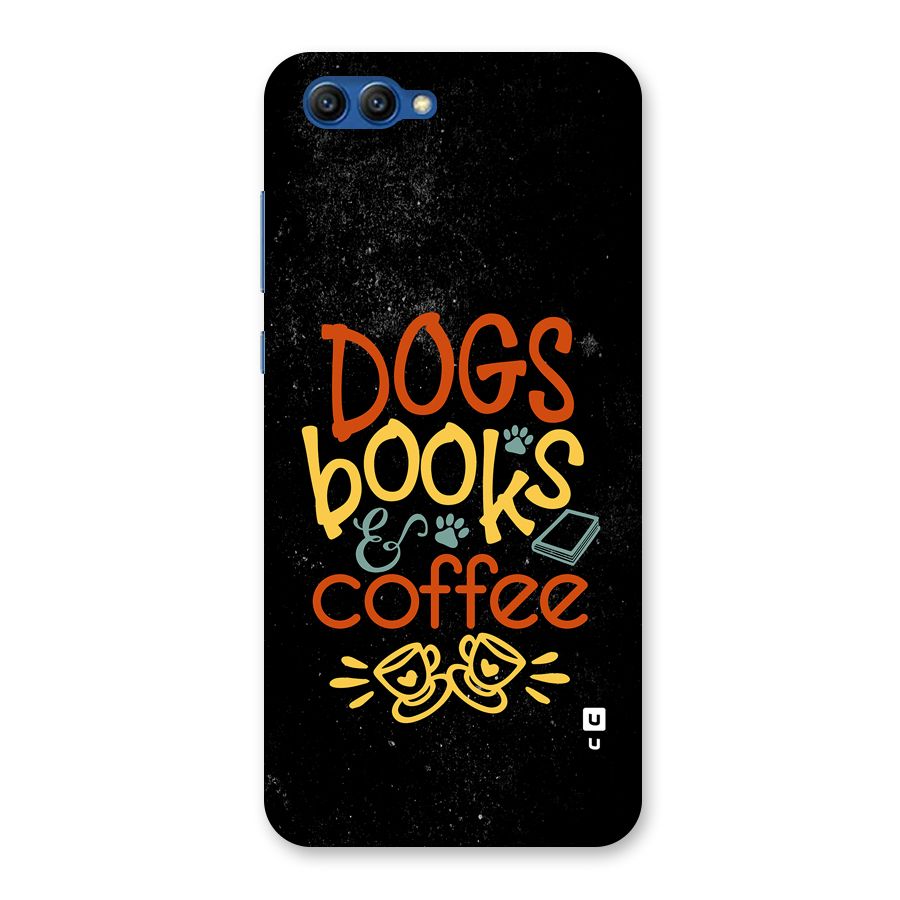 Dogs Books Coffee Back Case for Honor View 10