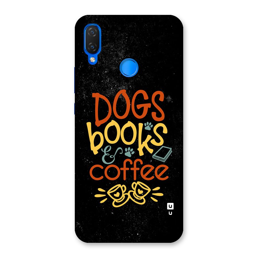 Dogs Books Coffee Back Case for Huawei P Smart Plus