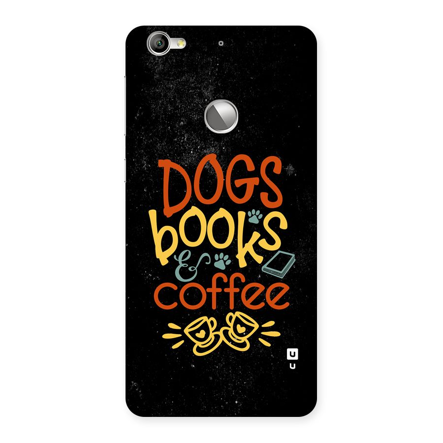 Dogs Books Coffee Back Case for Le 1S