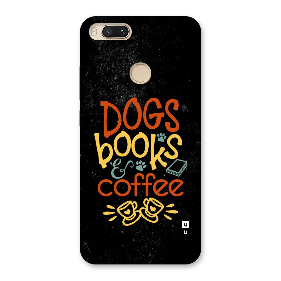 Dogs Books Coffee Back Case for Mi A1
