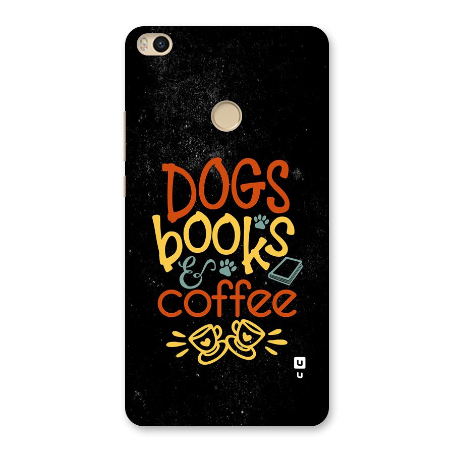 Dogs Books Coffee Back Case for Mi Max 2