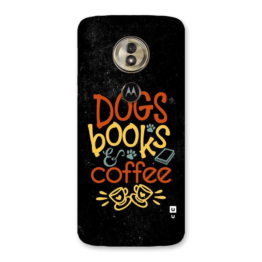 Dogs Books Coffee Back Case for Moto G6 Play