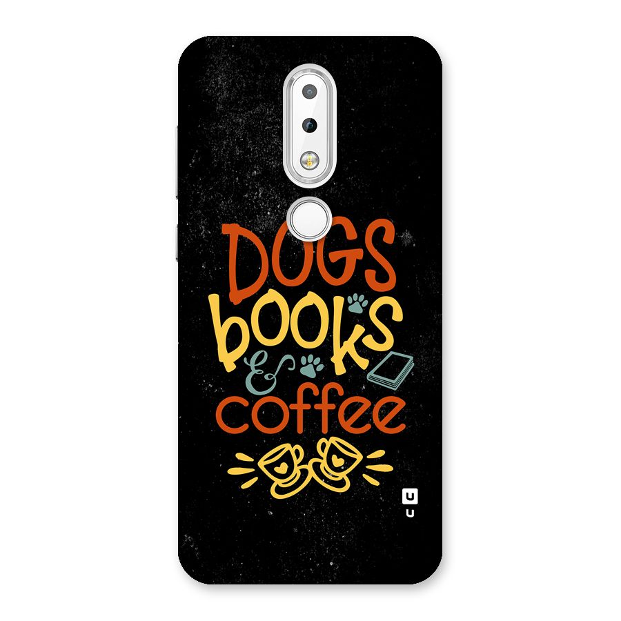 Dogs Books Coffee Back Case for Nokia 6.1 Plus